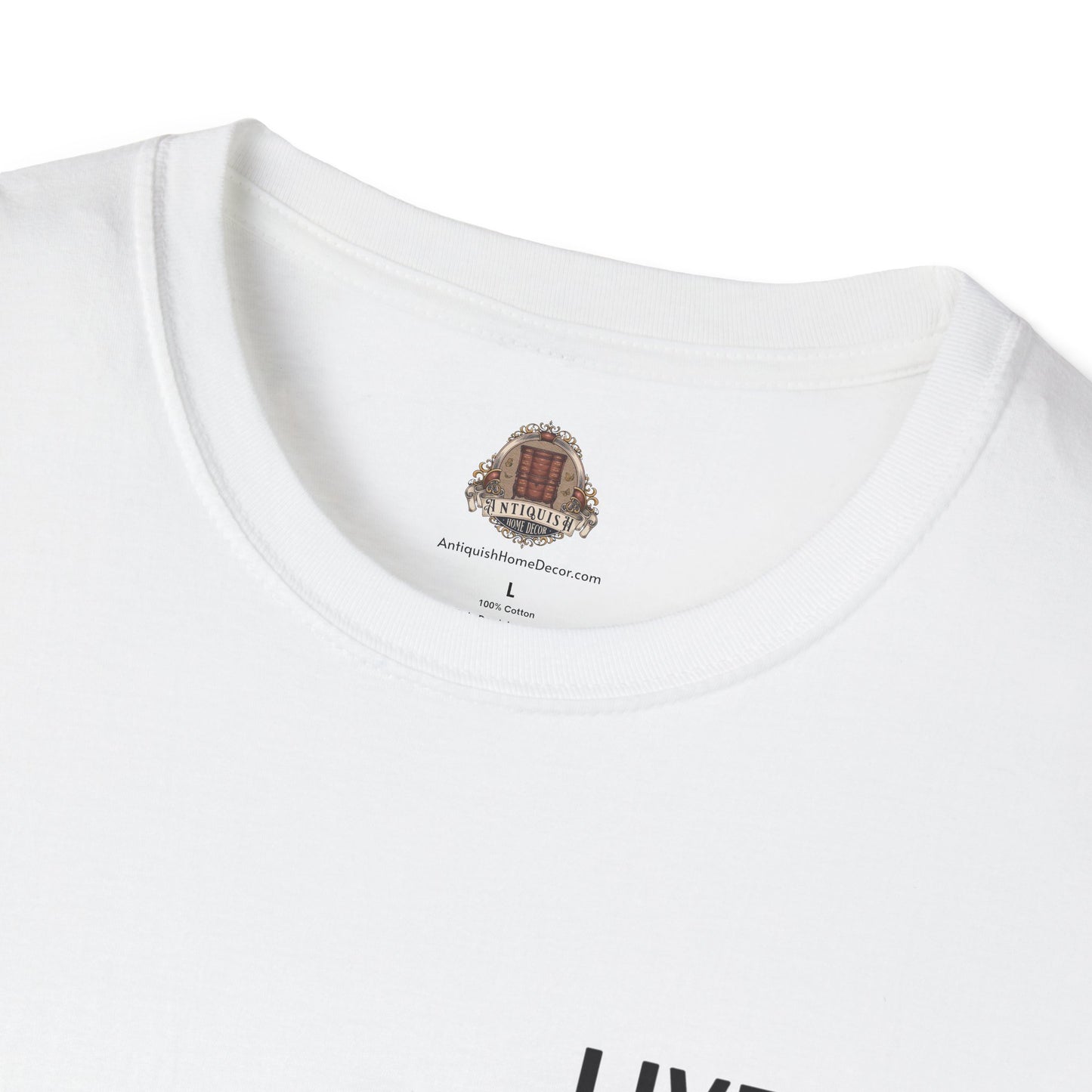 Live. Laugh. Antiques. Unisex Cotton T-Shirt